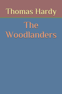 The Woodlanders