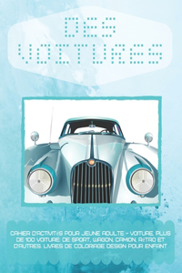 Cahier d'activités pour jeune adulte - Voiture. Plus de 100 Voiture