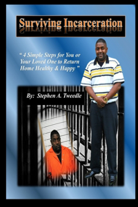 Surviving Incarceration