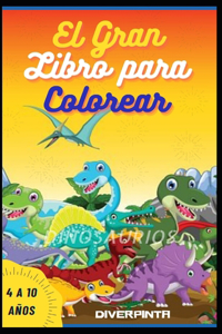 El gran libro para colorear dinosaurios