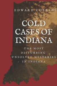 Cold Cases of Indiana