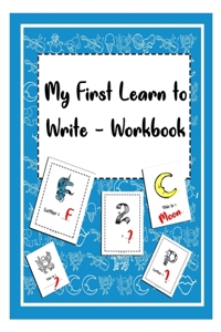 My First Learn to Write Workbook