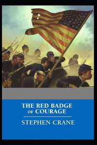 The Red Badge of Courage Annotated