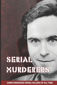 Serial Murderers