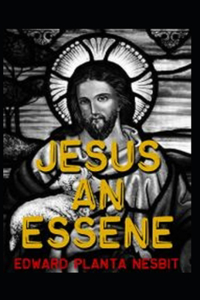 Jesus An Essene