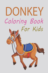 Donkey Coloring Book For Kids