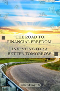 Road to Financial Freedom