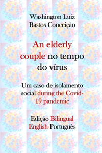 elderly couple no tempo do vírus
