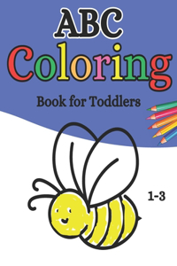 ABC Coloring Book for Toddlers 1-3