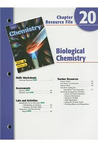 Holt Chemistry Chapter 20 Resource File: Biological Chemistry