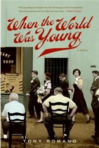 When the World Was Young