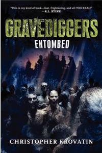 Gravediggers: Entombed