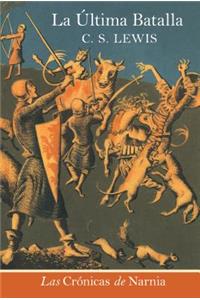 La Ultima Batalla
