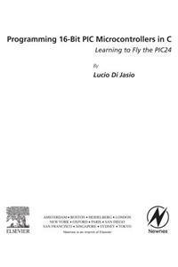 Programming 16-Bit PIC Microcontrollers in C
