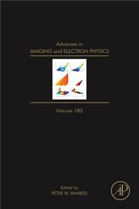 Advances in Imaging and Electron Physics