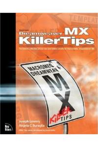 Macromedia Dreamweaver MX Killer Tips