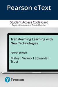 Transforming Learning with New Technologies -- Pearson Etext