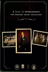A Life in Intelligence: The Richard Helms Collection