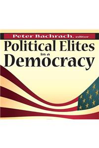 Political Elites in a Democracy