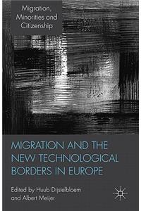 Migration and the New Technological Borders of Europe