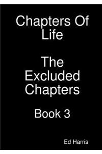 Chapters Of Life The Excluded Chapters Book 3