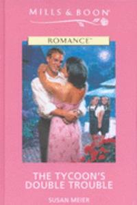 The Tycoon's Double Trouble