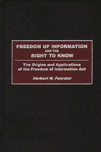 Freedom of Information and the Right to Know