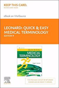 Quick & Easy Medical Terminology - Elsevier eBook on Vitalsource (Retail Access Card)