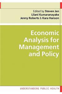 Economic Analysis for Management and Policy