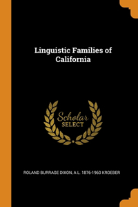 Linguistic Families of California