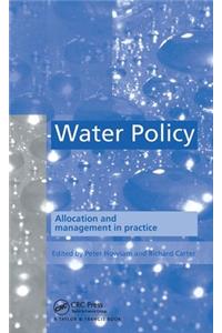 Water Policy: Allocation and management in practice