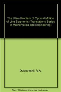 The Ulam Problem of Optimal Motion of Line Segments