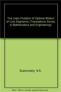 The Ulam Problem of Optimal Motion of Line Segments