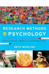 Research Methods in Psychology: Evaluating a World of Information