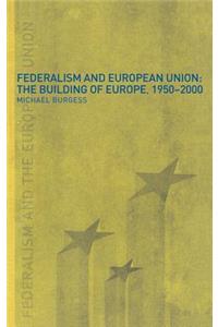 Federalism and the European Union