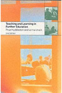 Teaching and Learning in Further Education