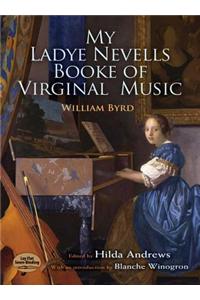 My Ladye Nevell's Booke of Virginal Music
