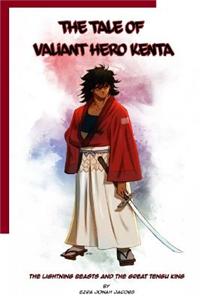 The Tale of the Valiant Hero Kenta