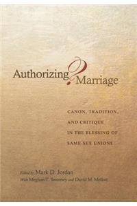 Authorizing Marriage?