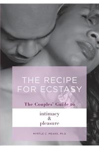 Recipe for Ecstasy