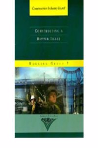 Constructing a Better Image (Construction Industry Board)