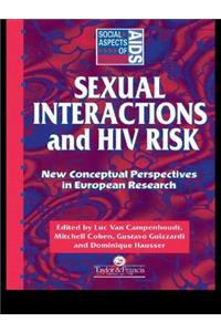 Sexual Interactions and HIV Risk