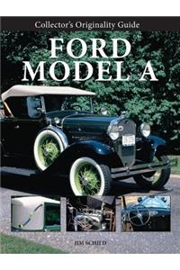 Collector's Originality Guide Ford Model a