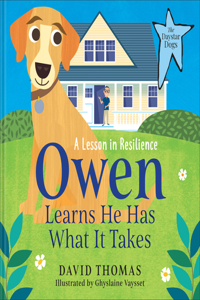 Owen: Learns He Has What It Takes