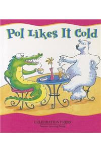 Pol Likes It Cold