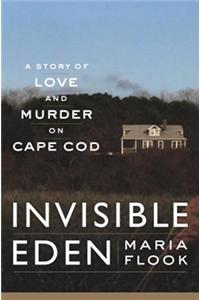 Invisible Eden