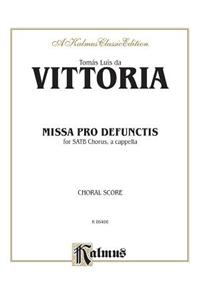 VITTORIA MISSA PRO DEFUNCTIS V