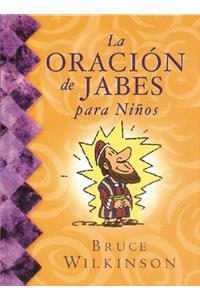 La Oracion de Jabes Para Ninos