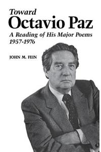 Toward Octavio Paz