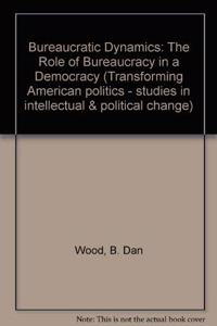 Bureaucratic Dynamics